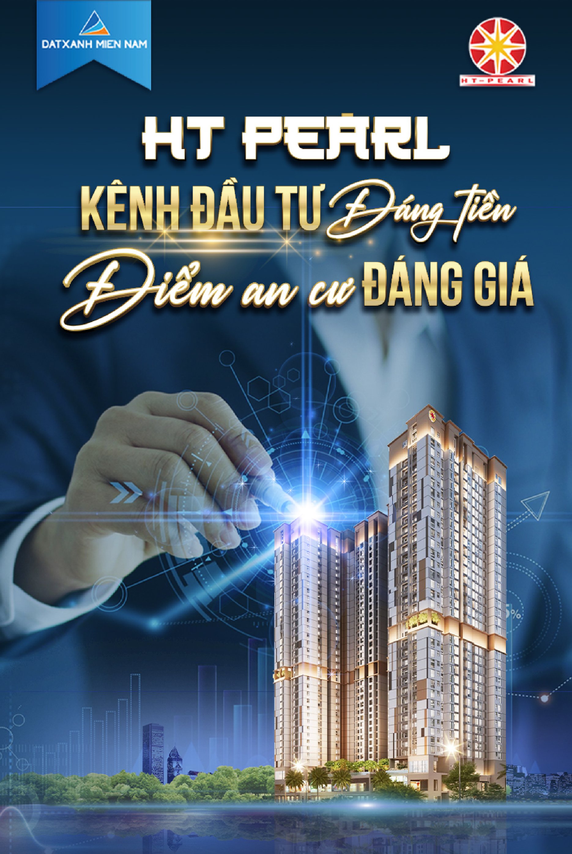 HT PEARL KÊNH ĐẦU TƯ ĐÁNG TIỀN - ĐIỂM AN CƯ ĐÁNG GIÁ