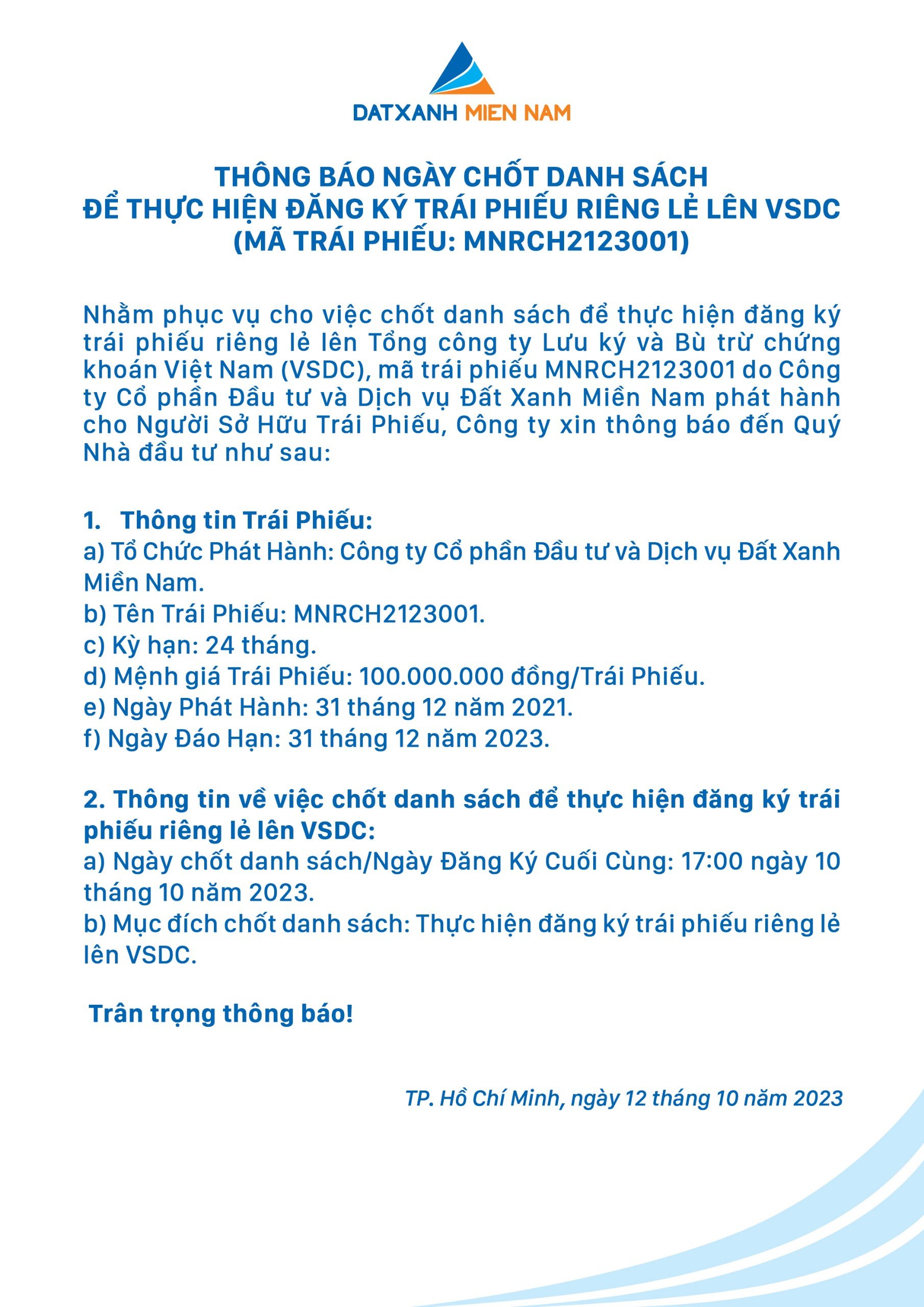 THÔNG BÁO NGÀY CHỐT DANH SÁCH ĐỂ THỰC HIỆN ĐĂNG KÝ TRÁI PHIẾU RIÊNG LẺ LÊN VSDC (MÃ TRÁI PHIẾU: MNRCH2123001)