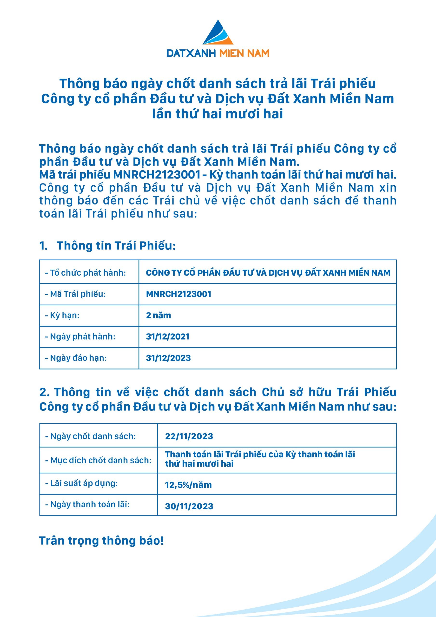 Thông báo ngày chốt danh sách trả lãi Trái phiếu Công ty cổ phần Đầu tư và Dịch vụ Đất Xanh Miền Nam lần thứ hai mươi hai